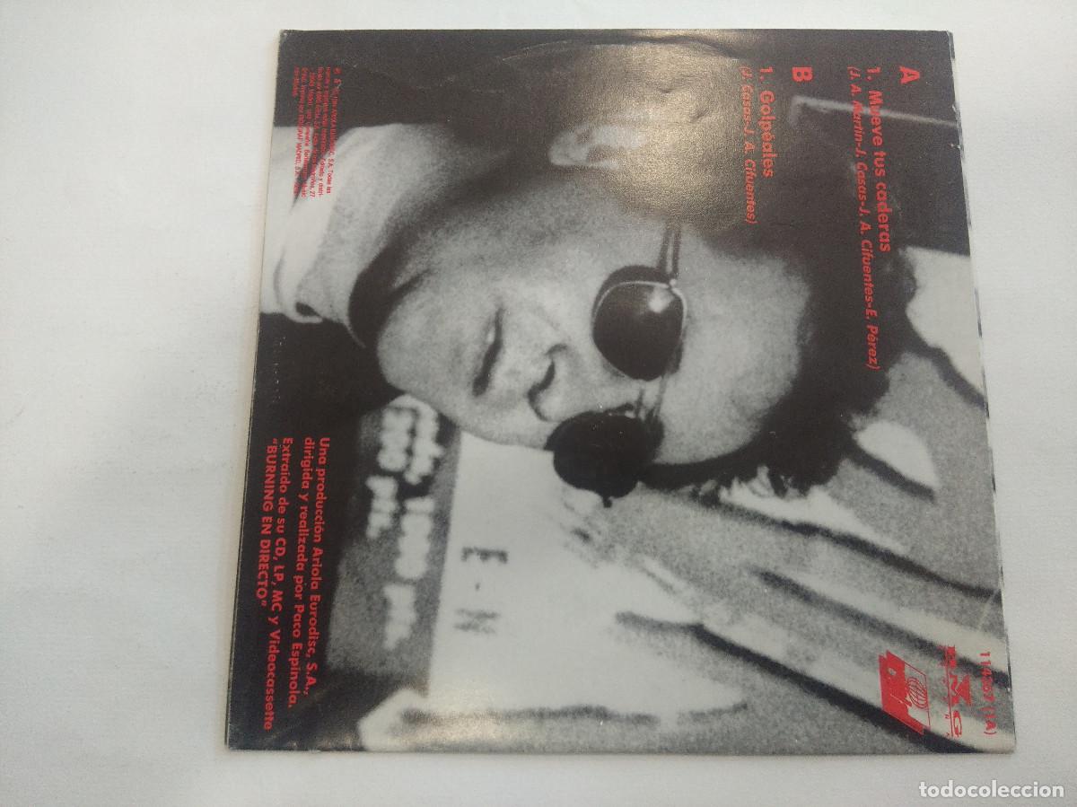 Discos de vinilo: BURNING/MUEVE TUS CADERAS/SINGLE. - Foto 3