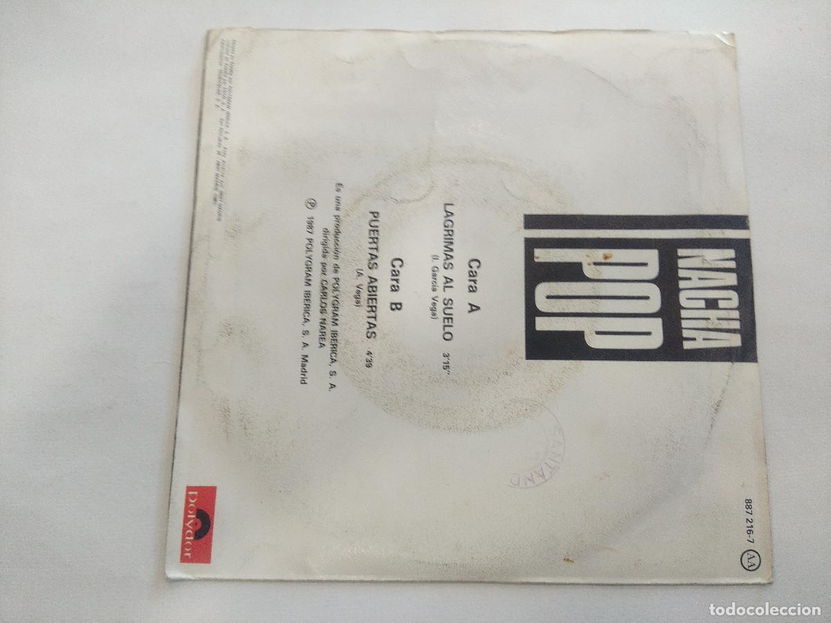 Discos de vinilo: NACHA POP/LAGRIMAS AL SUELO/SINGLE. - Foto 3