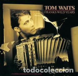 Discos de vinilo: Tom Waits &ndash; Franks Wild Years lp - Foto 1