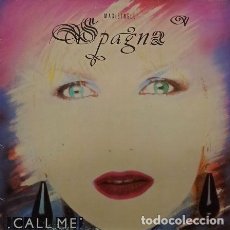 Discos de vinilo: LP, SPAGNA. ¡CALL ME!, ¿ GIRL, IT´S NOT THE END OF THE WORLD!¿ LP-SEXT-191