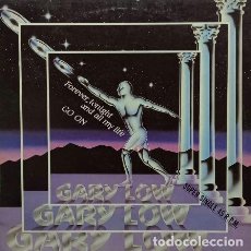 Discos de vinilo: LP, GARY LOW. FOREVER, TONIGHT AND ALLA MY LIFE GO ON...... LP-SEXT-200