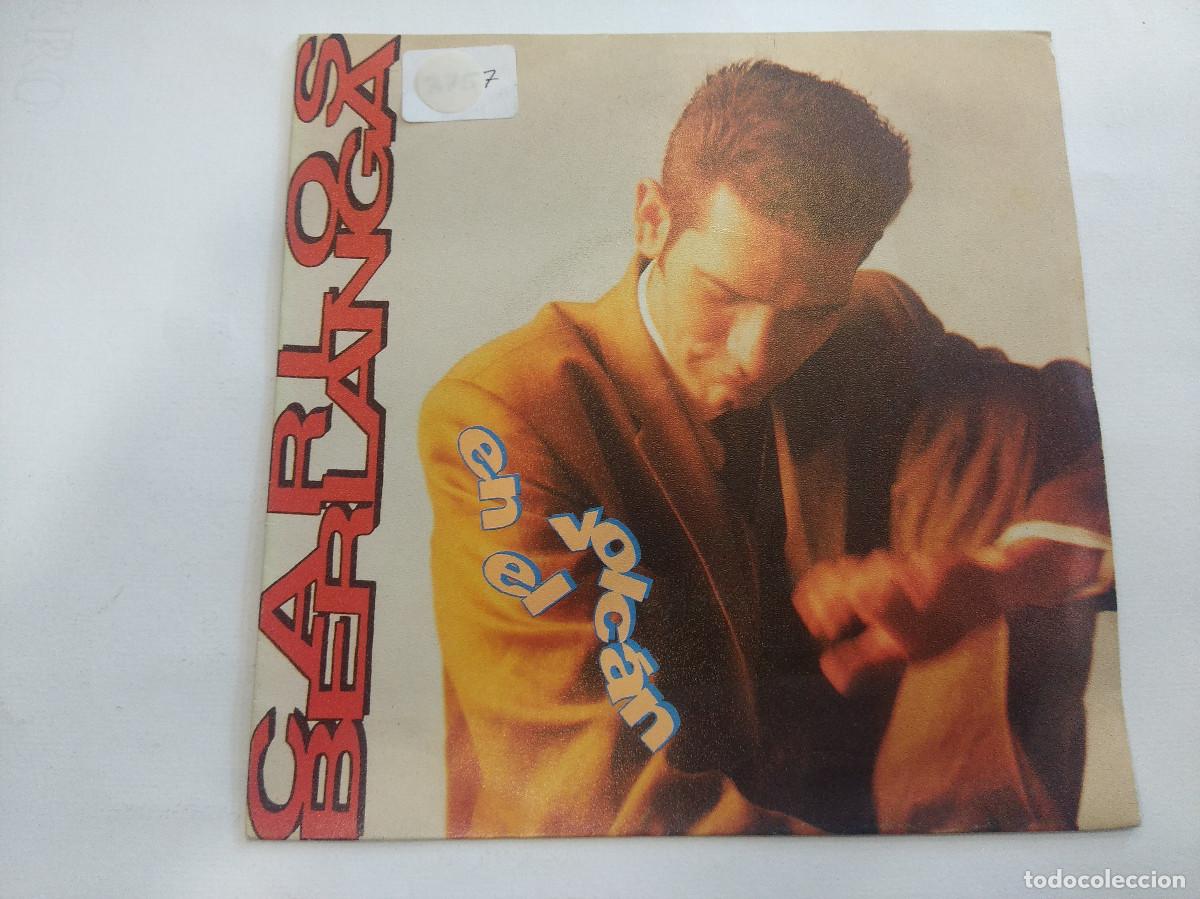 Discos de vinilo: CARLOS BERLANGA/EN EL VOLCAN/SINGLE. - Foto 1