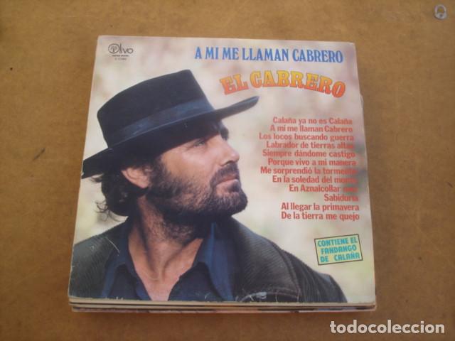 Discos de vinilo: El Cabrero A M&iacute; Me Llaman Cabrero - Foto 1
