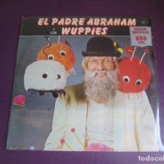 Discos de vinilo: EL PADRE ABRAHAM Y LOS WUPPIES - LP VICTORIA 1983 PRECINTADO - MUSICA INFANTIL 70'S 80'S - PITUFOS