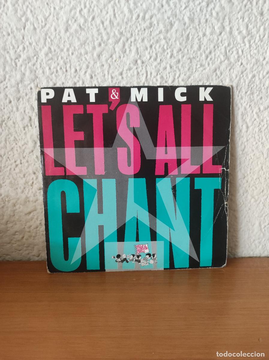 Discos de vinilo: Pat & Mick &ndash; Lets All Chant - Foto 1