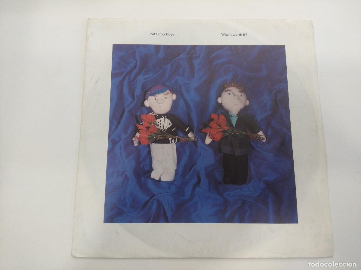 Discos de vinilo: PET SHOP BOYS/WAS IT WORTH IT/SINGLE. - Foto 1
