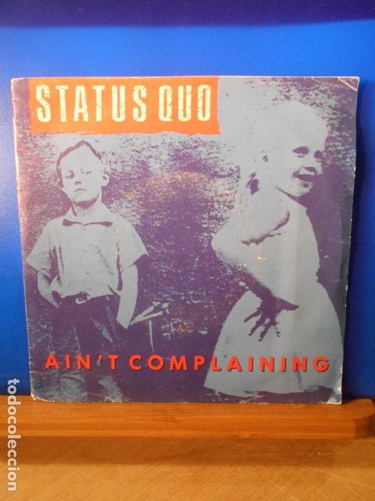 Discos de vinilo: Status Quo &ndash; Aint Complaining - Single - - Foto 1