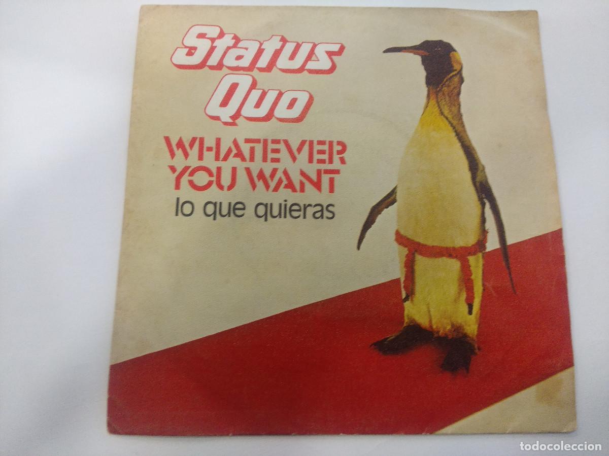Discos de vinilo: STATUS QUO/WHATEVER YOU WANT/SINGLE. - Foto 1