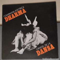 Discos de vinilo: COMPANYIA ELÈCTRICA DHARMA ” L'ÀNGEL DE LA DANSA ” LP EDIGSA REF. UM 2043 ED. ESPAÑOLA 1978 GATEFOLD