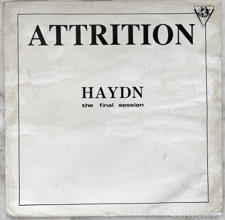 Discos de vinilo: ATTRITION. HAYDN. THE FINAL SESSION. MAXI SINGLE 3 TEMAS - Foto 1