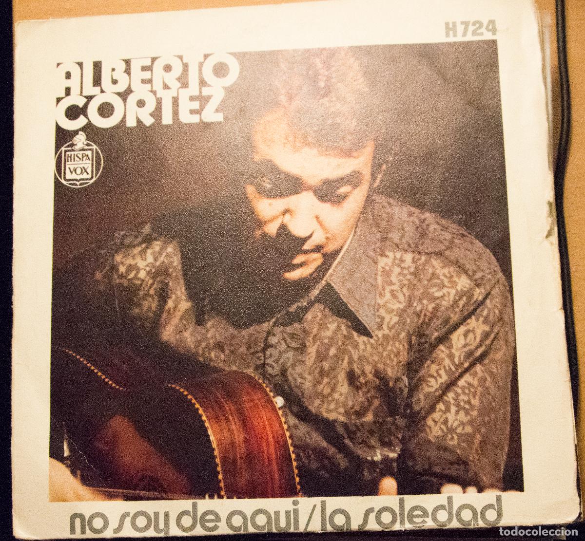 Discos de vinilo: ALBERTO CORTEZ &rdquo;no soy de aqui&rdquo; - Foto 1