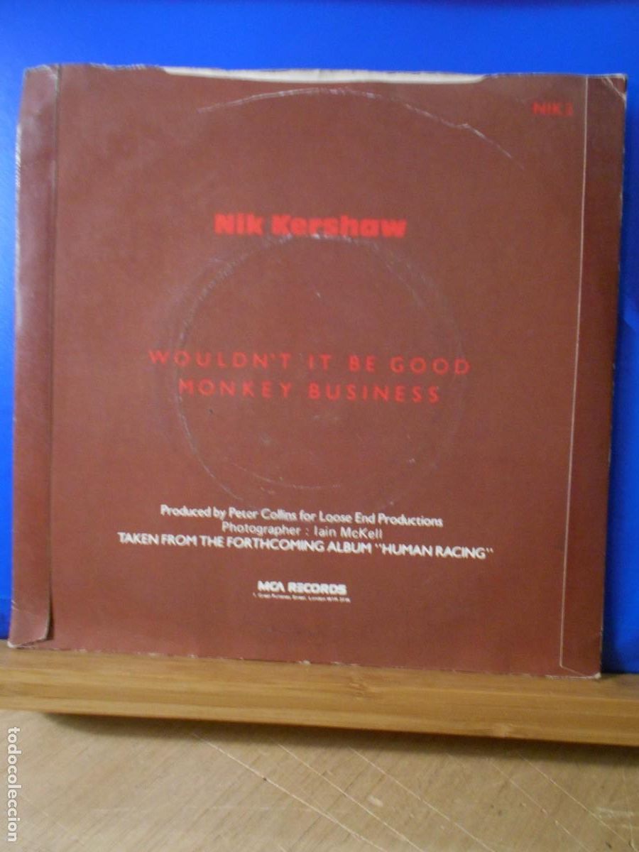 Discos de vinilo: NICK KERSHAW - WOULDNT IT BE GOOD / MONKEY BUSINESS - SINGLE - - Foto 2