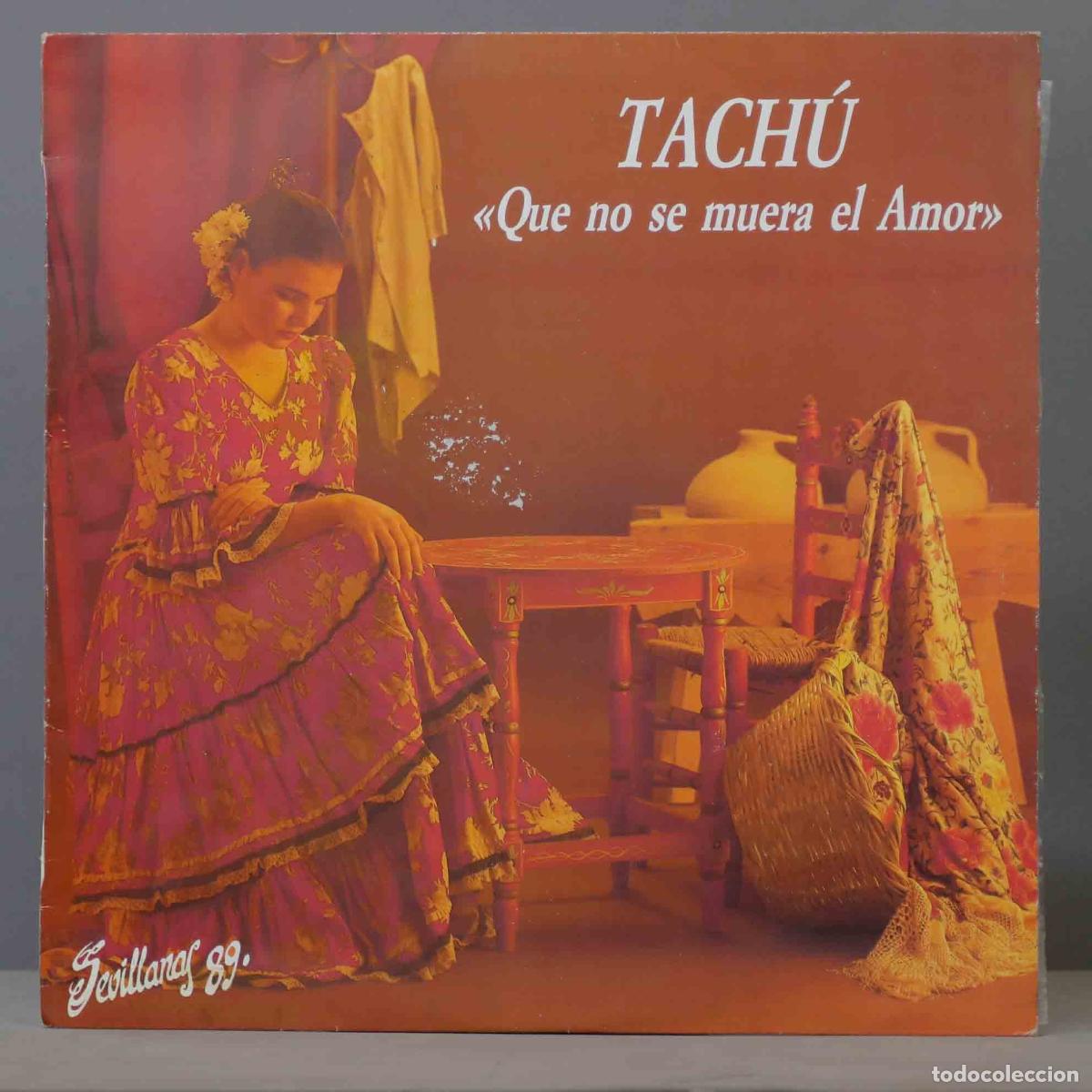 Discos de vinilo: LP. Tach&uacute; &ndash; Que No Se Muera El Amor - Foto 1
