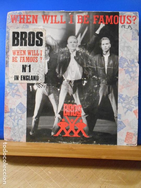 Discos de vinilo: Bros &ndash; When Will I Be Famous - Single - - Foto 1