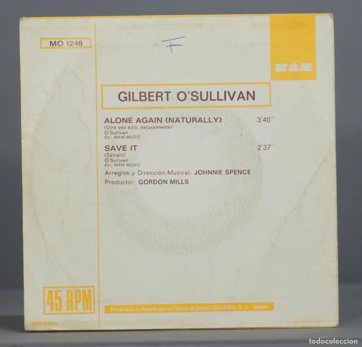 Discos de vinilo: SINGLE. Gilbert O&acute;Sullivan &ndash; Alone Again (Naturally) / Save It - Foto 2