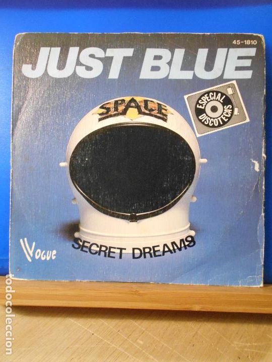 Discos de vinilo: SPACE - JUST BLUE / SECRET DREAMS - SINGLE ESPA&Ntilde;OL DE 1978 - Foto 1