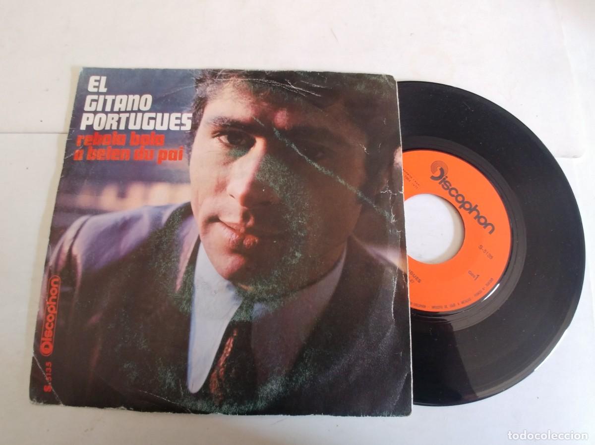 Discos de vinilo: EL GITANO PORTUGUES-SINGLE REBOLA BOLA - Foto 1