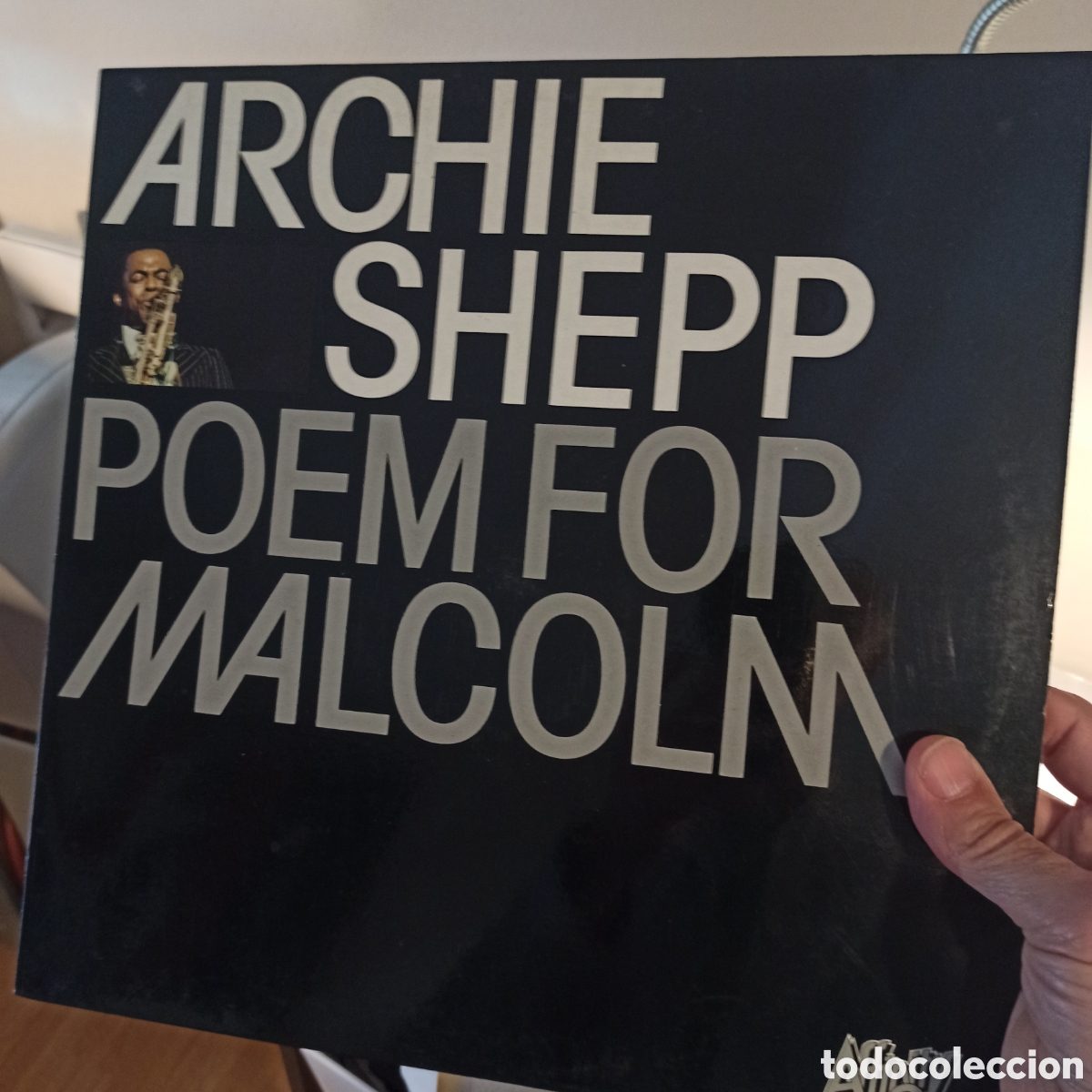 Discos de vinilo: Archie Shepp &lrm;&ndash; Poem For Malcolm - Foto 1