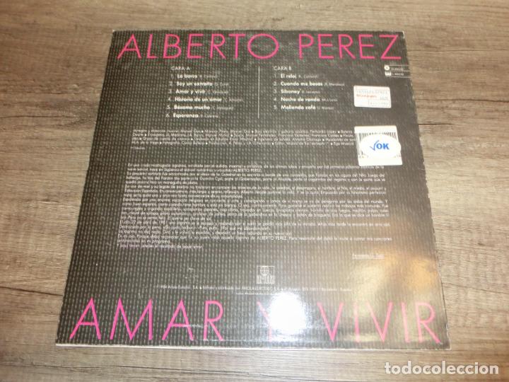 Discos de vinilo: ALBERTO P&Eacute;REZ - Amar y vivir - Foto 2