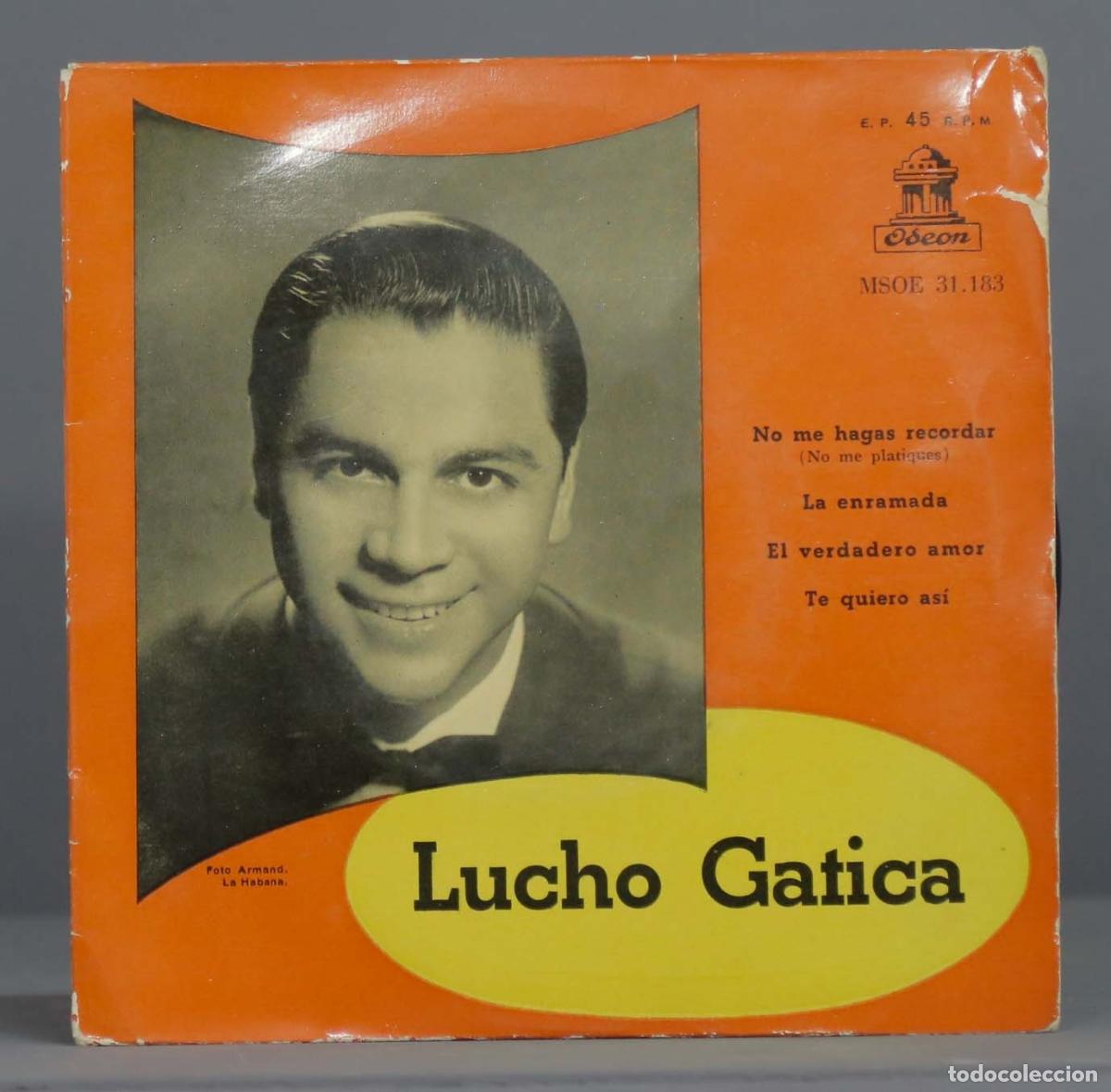 Discos de vinilo: EP. LUCHO GATICA / No Me Hagas Recordar - Foto 1