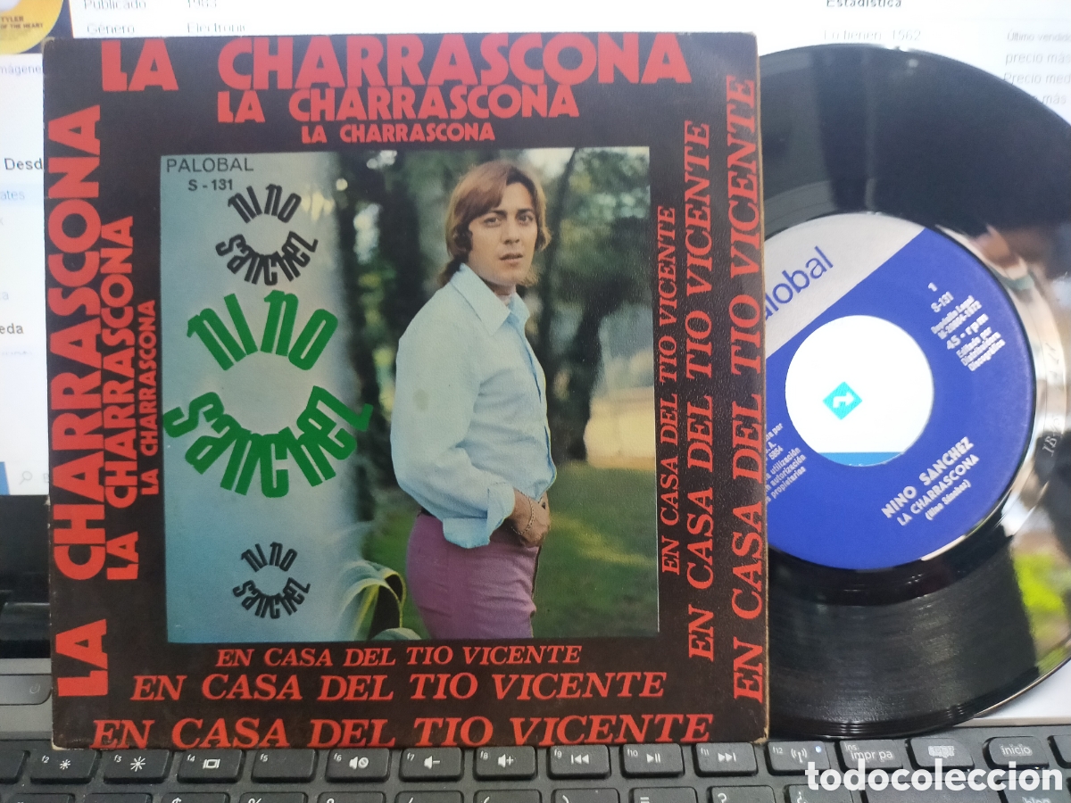 Discos de vinilo: Nino S&aacute;nchez single la charrascona 1972 - Foto 1