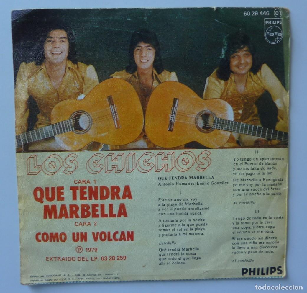 Discos de vinilo: LOS CHICHOS // QUE TENDRA MARBELLA // 1979 // SINGLE - Foto 2