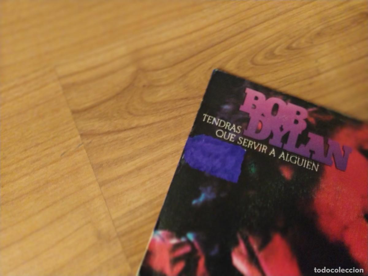 Discos de vinilo: Bob Dylan single promocional.1979 tendr&aacute;s que servir a algien - Foto 3