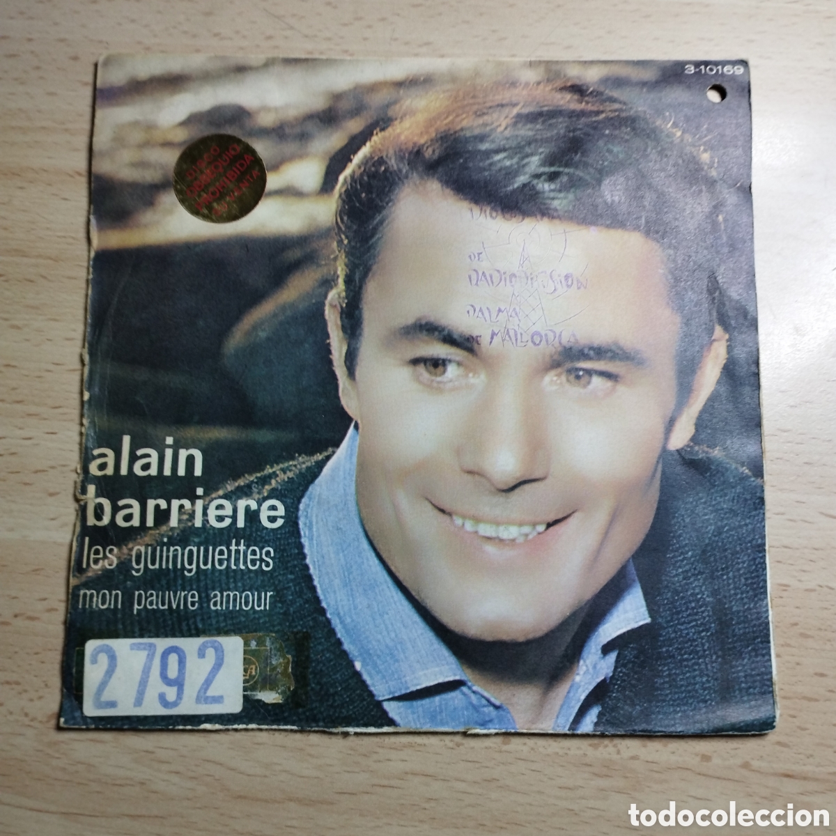 Disques de vinyle: Single 7&rdquo; Alain Barriere 1966 Les Guinguettes + Mon pauvre amour.