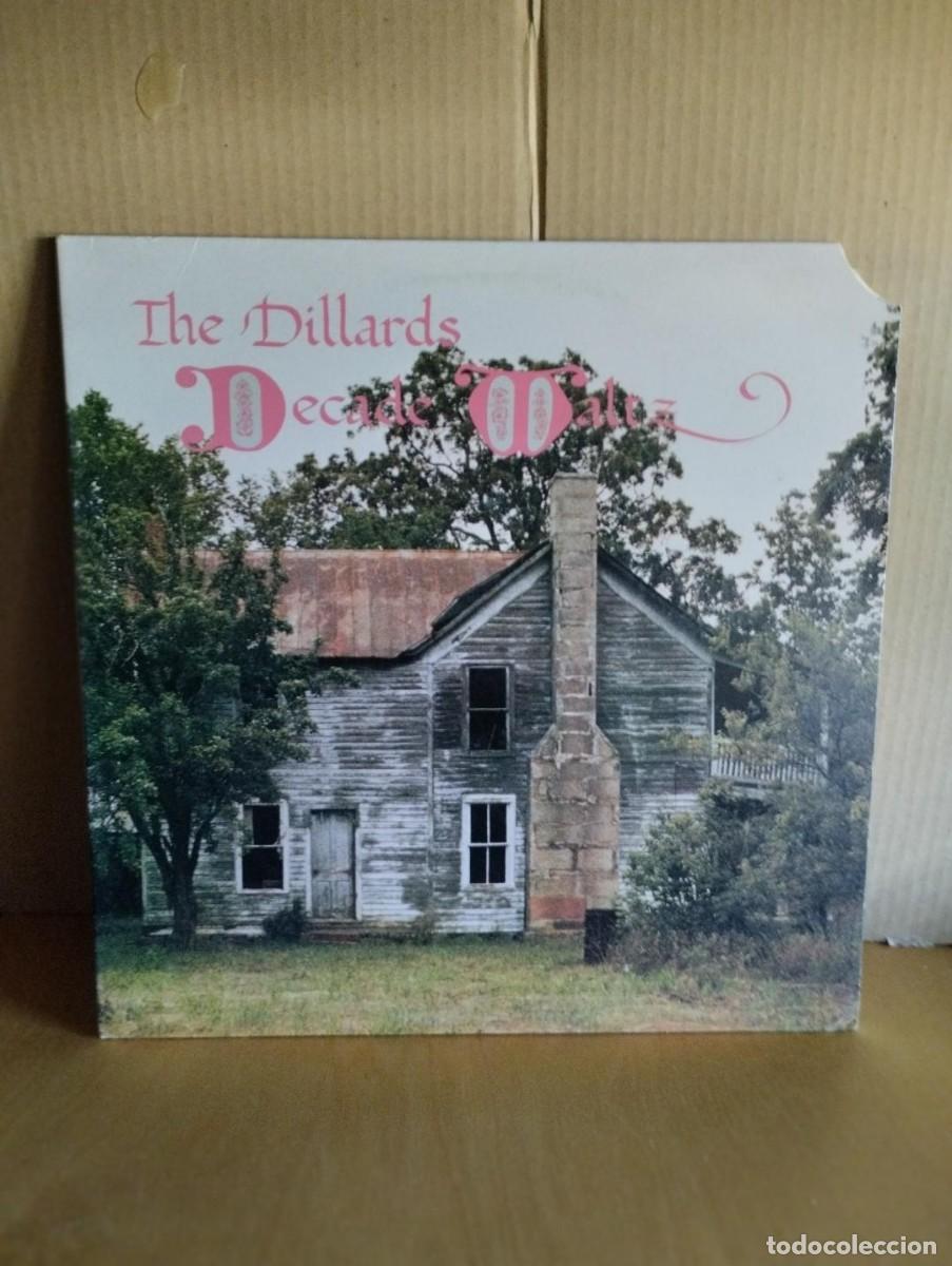 Discos de vinilo: THE DILLARDS ---- DECADE WALTZ - Foto 1