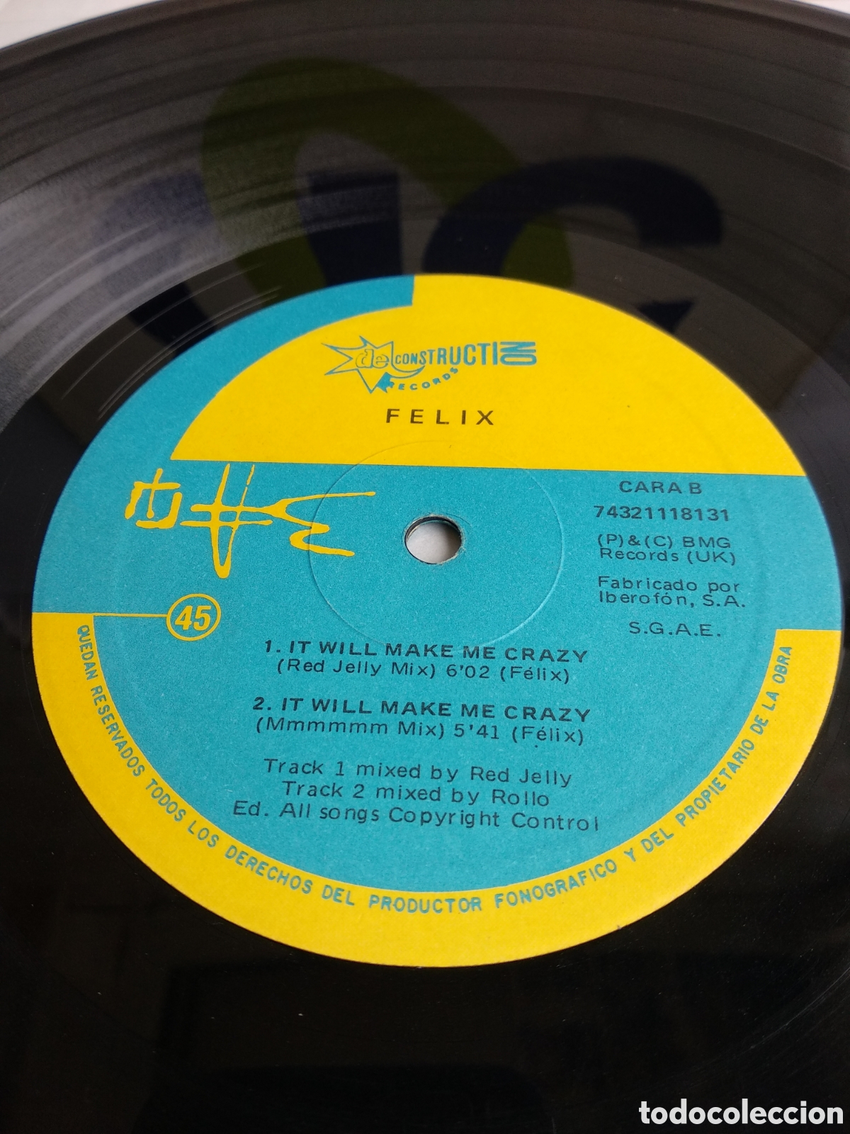 Discos de vinilo: *FELIX: IT WILL MAKE ME CRAZY, SPAIN, DESCONTRUCTION, 1992, A4 - Foto 3