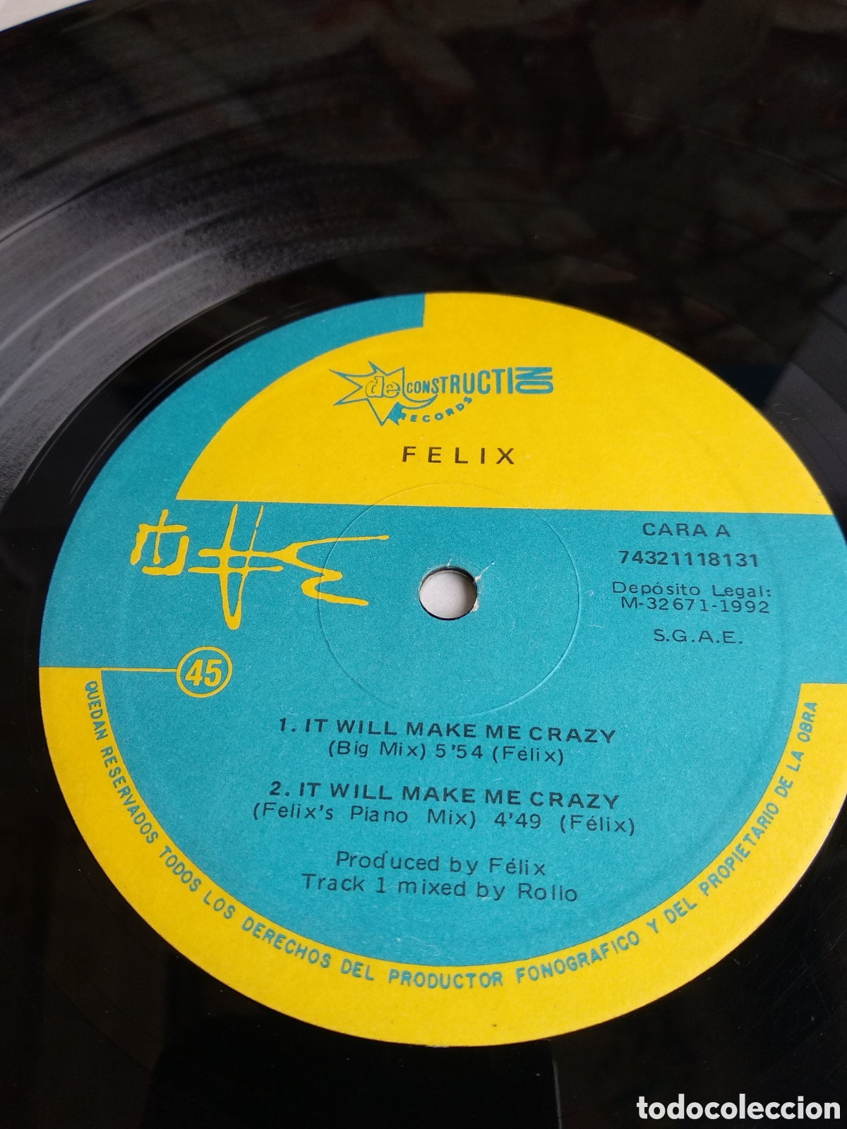 Discos de vinilo: *FELIX: IT WILL MAKE ME CRAZY, SPAIN, DESCONTRUCTION, 1992, A4 - Foto 4