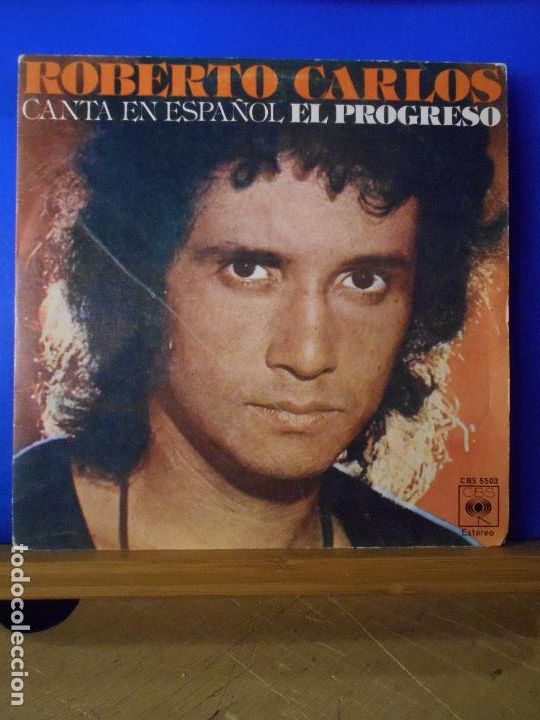 Discos de vinilo: ROBERTO CARLOS CANTA EN ESPA&Ntilde;OL, SINGLE EL PROGRESO TU EN MI VIDA, - Foto 1