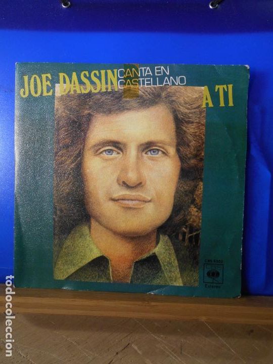 Discos de vinilo: SINGLE JOE DASSIN. A TI. D&Eacute;JAME DORMIR - Foto 1