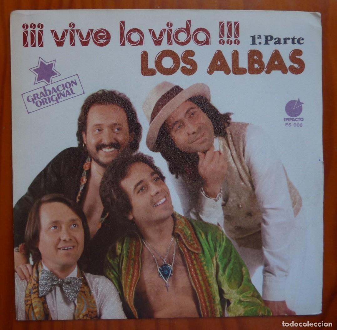 Discos de vinilo: LOS ALBAS / VIVA LA VIDA / 1978 / SINGLE - Foto 1