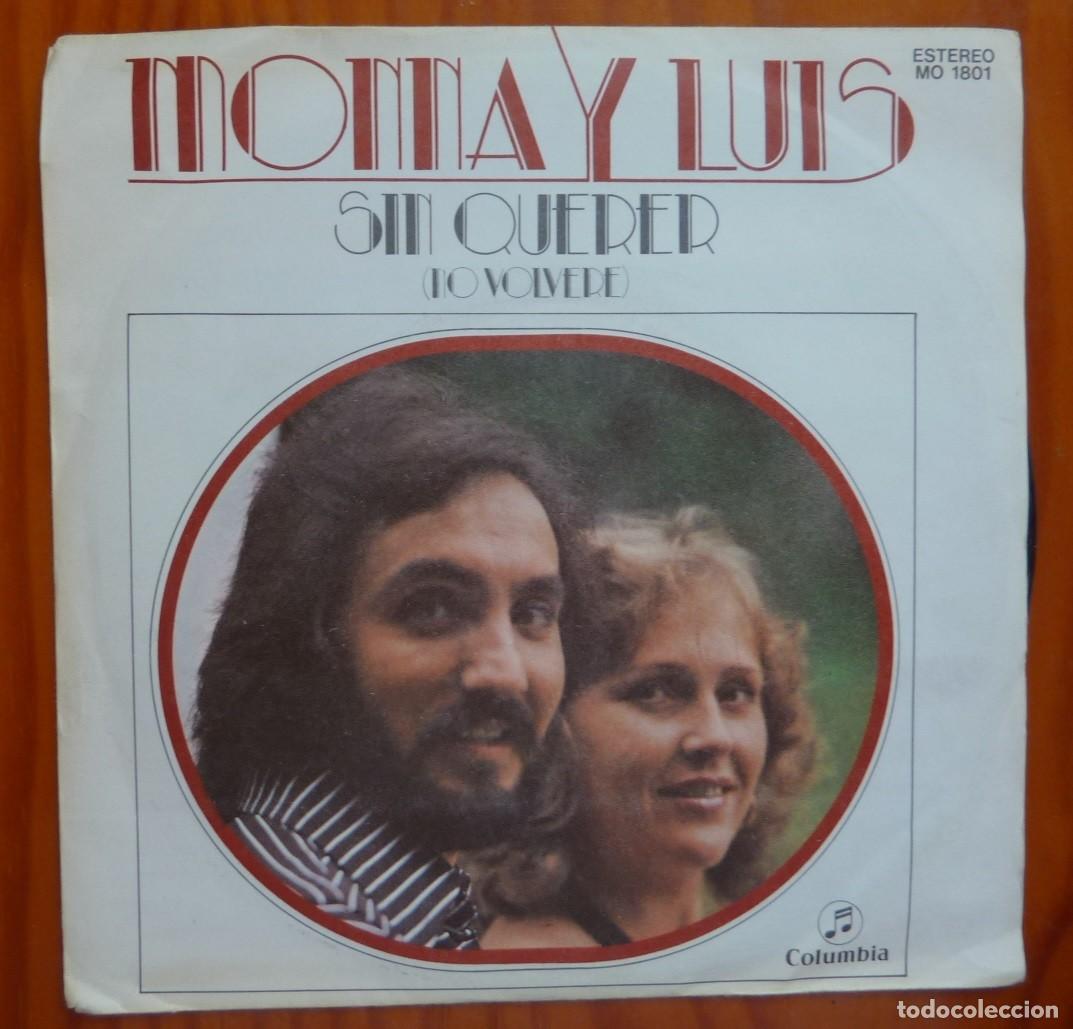 Discos de vinilo: MONNA Y LUIS / SIN QUERER / PROMOCIONAL / 1978 / SINGLE - Foto 1