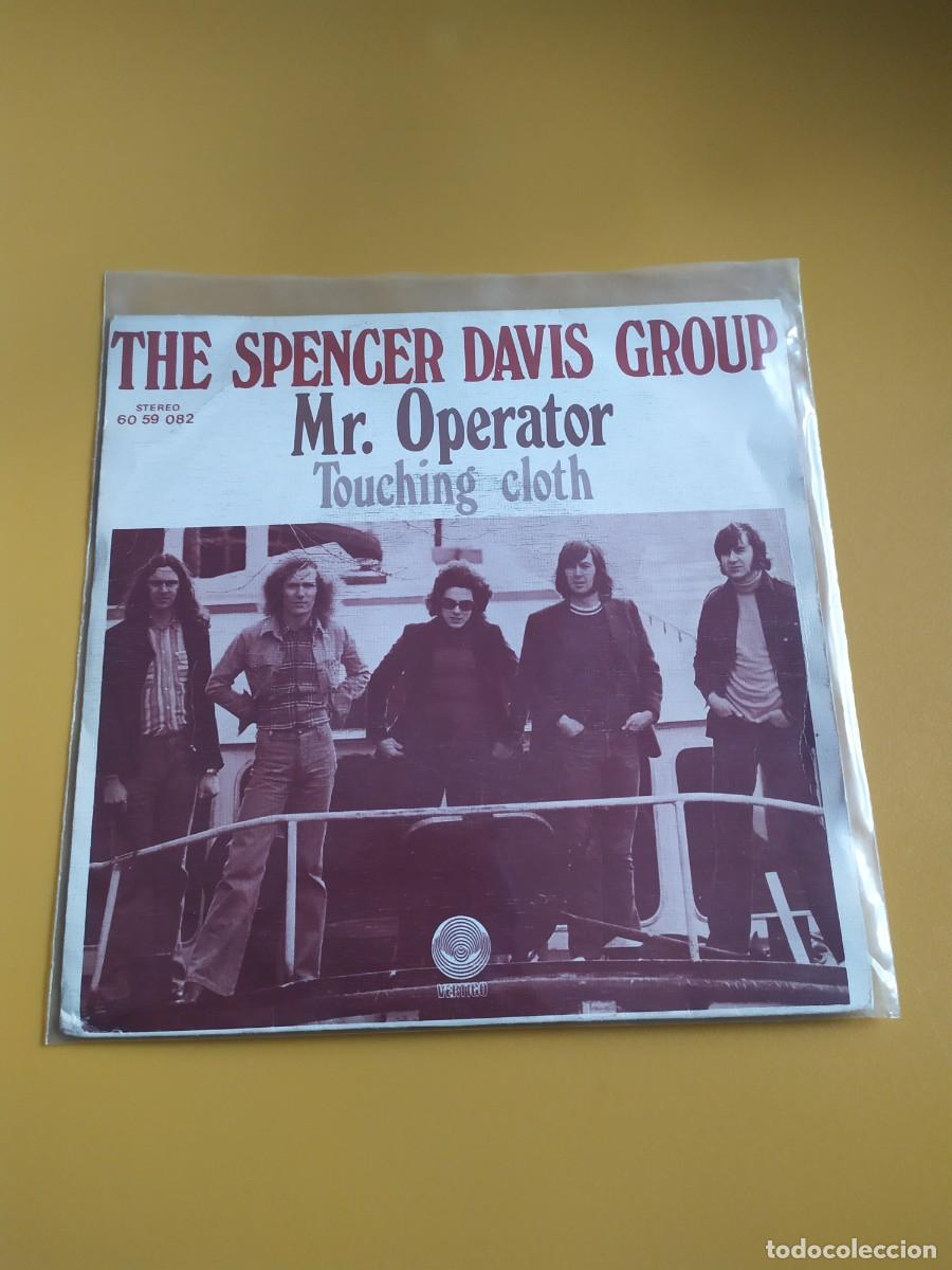 Discos de vinilo: The Spencer Davis Group - Mr. operator / Touching cloth 1973 - Foto 1