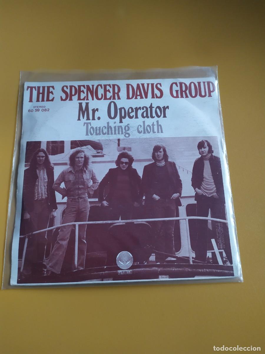 Discos de vinilo: The Spencer Davis Group - Mr. operator / Touching cloth 1973 - Foto 2