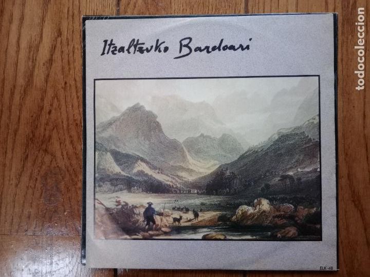 Discos de vinilo: Benito Lertxundi - Altabizkar + Itzaltzuko bardoari - Foto 3