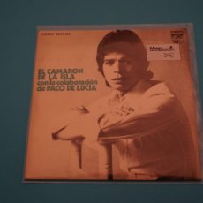 Discos de vinilo: SINGLE - EL CAMARON DE LA ISLA CON LA COLABORACION DE PACO DE LUCIA - ESTA COMO NUEVO