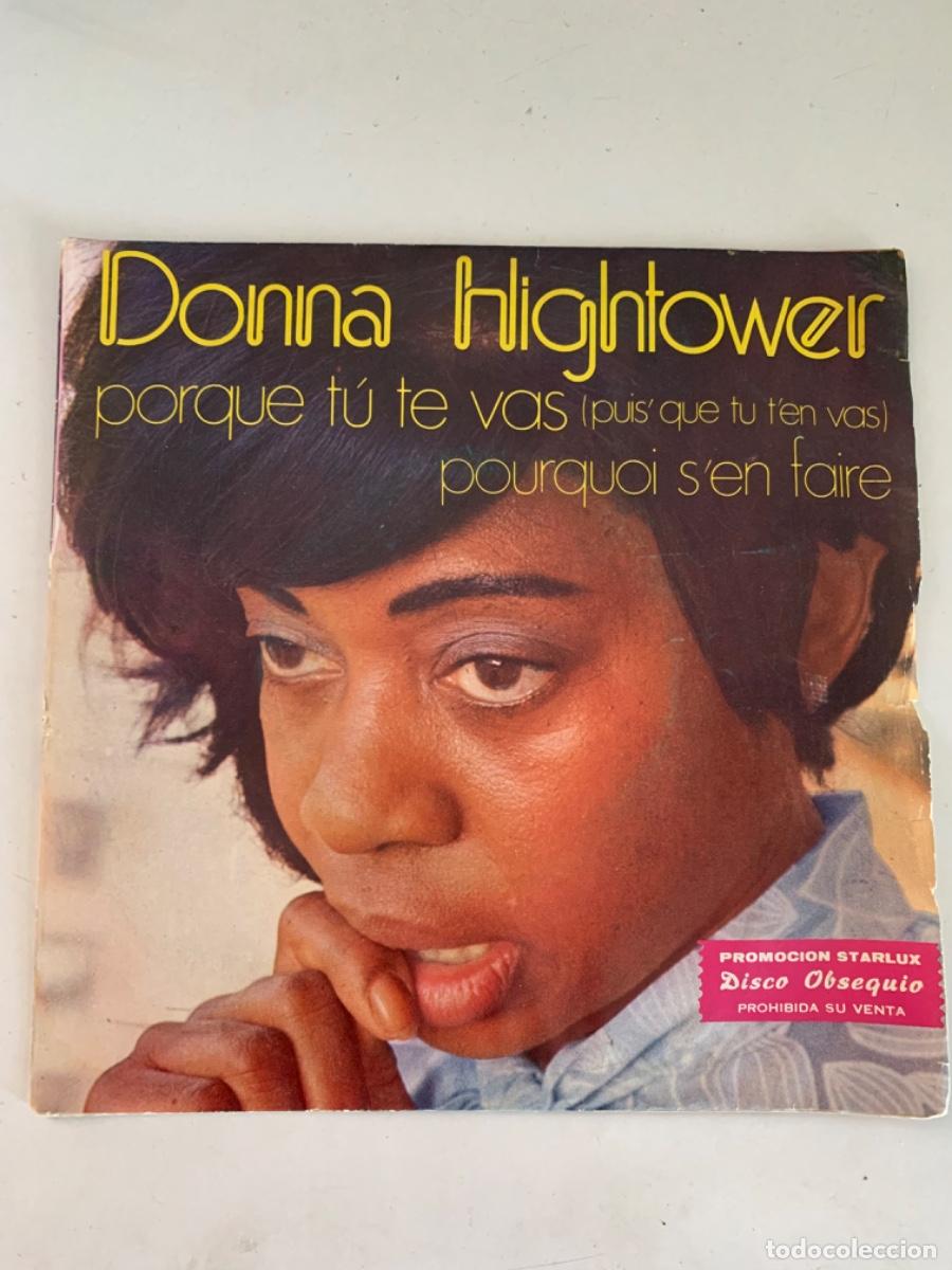 Discos de vinilo: Donna Hightower Porque t&uacute; te vas - Foto 1