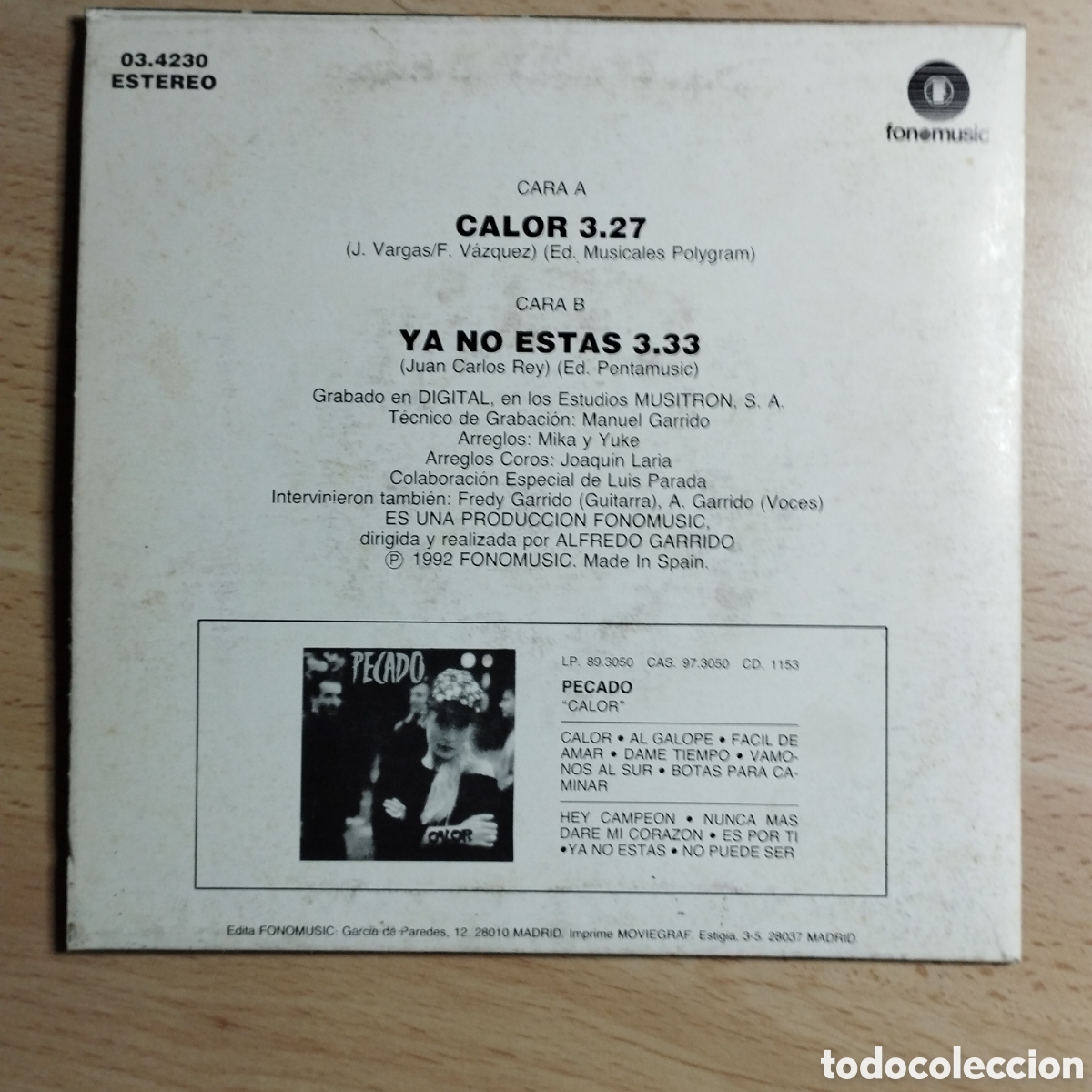 Discos de vinilo: Single 7&rdquo; Pecado 1992 Calor + Ya no est&aacute;s. - Foto 2