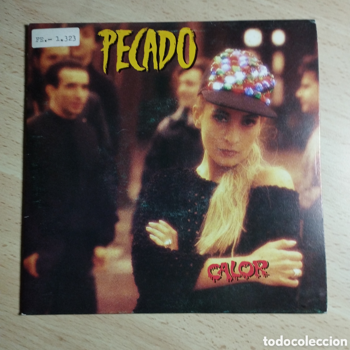 Discos de vinilo: Single 7&rdquo; Pecado 1992 Calor + Ya no est&aacute;s. - Foto 1