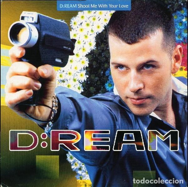 Discos de vinilo: D:Ream &lrm;&ndash; Shoot Me With Your Love MAXI - Foto 1