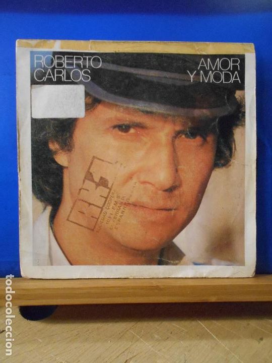 Discos de vinilo: ROBERTO CARLOS - AMOR Y MODA - SINGLE 1983 - - Foto 1