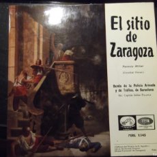 Discos de vinilo: 1958 . EL SITIO DE ZARAGOZA - BANDA DE LA POLICIA ARMADA DE BARCELONA