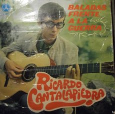 Discos de vinilo: 1968 . RICARDO CANTALAPIEDRA - BALADAS FRENTE A LA GUERRA . VIINILO SIN USAR