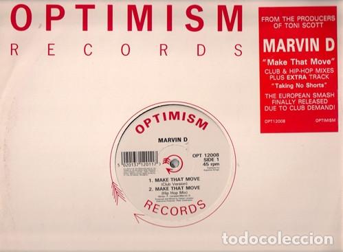 Discos de vinilo: Marvin D &lrm;&ndash; Make That Move MAXI Optimism Records &lrm;&ndash; OPT 12008 - Foto 1