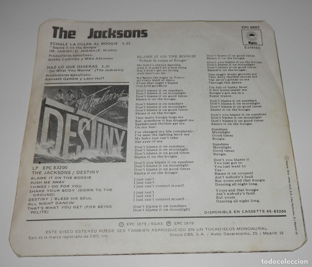 Discos de vinilo: DISCO SINGLE THE JACKSONS- ECHALE LA CULPA AL BOOGIE - Foto 2