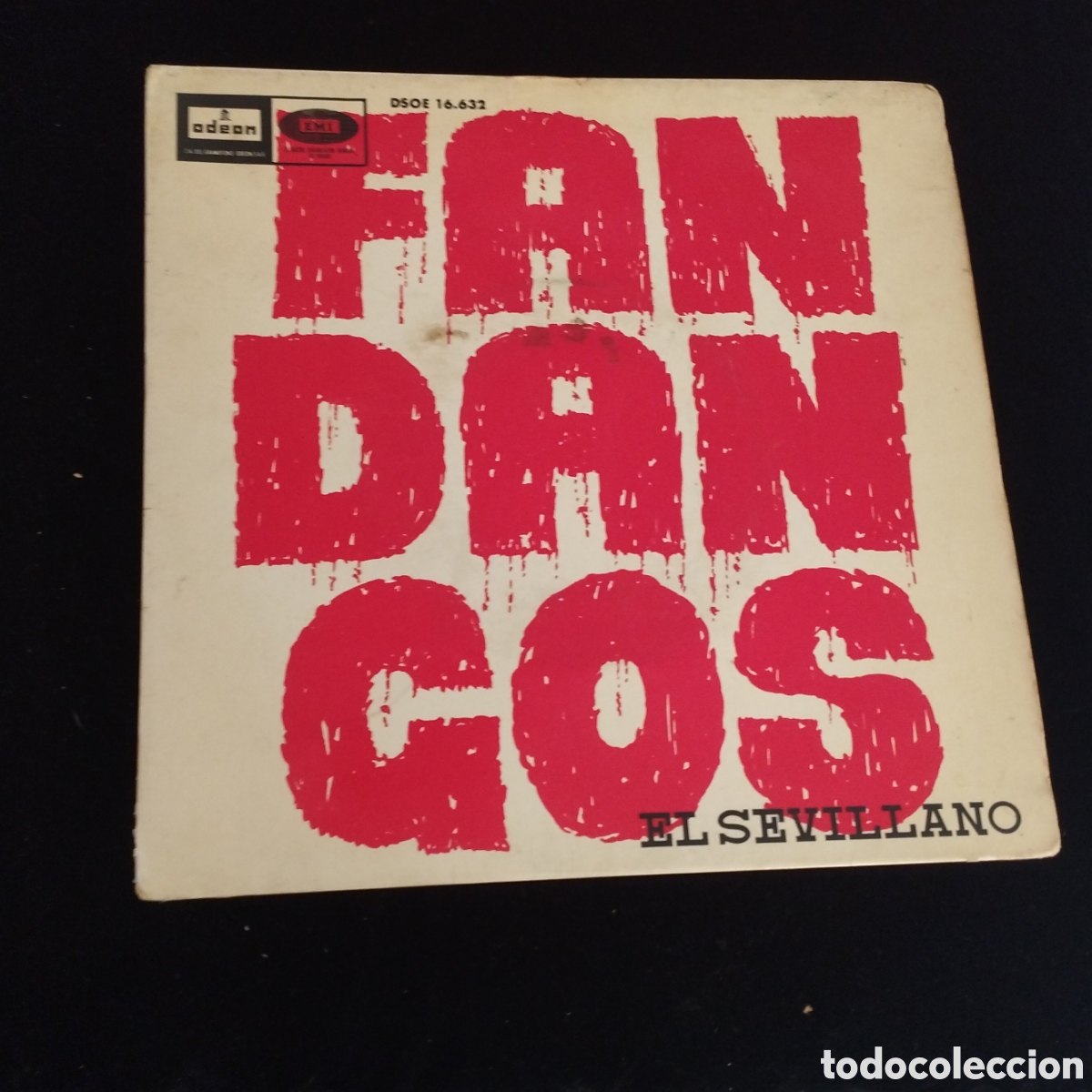 Discos de vinilo: EP - EL SEVILLANO - FANDANGOS - ODEON - Foto 1