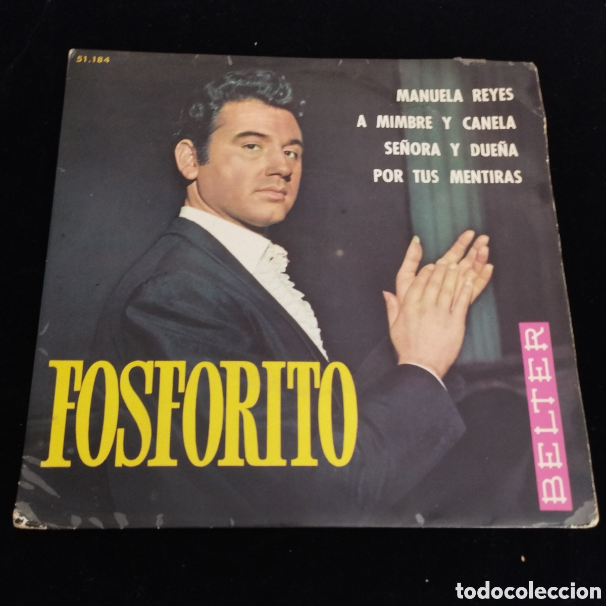 Discos de vinilo: EP - FOSFORITO - MANUELA REYES - BELTER - Foto 1
